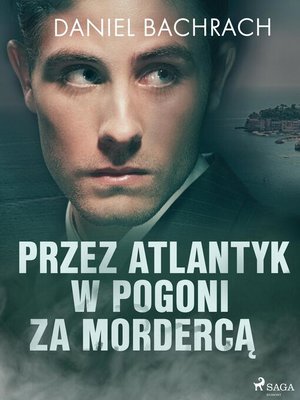 cover image of Przez Atlantyk w pogoni za mordercą
